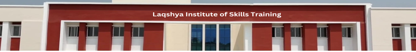Laqshya Institute of Skills Training Mumbai